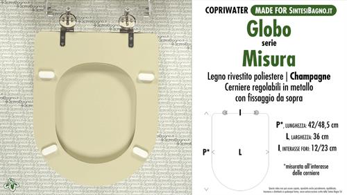 WC-Sitz MADE für wc MISURA GLOBO Modell. CHAMPAGNE. Typ GEWIDMETER