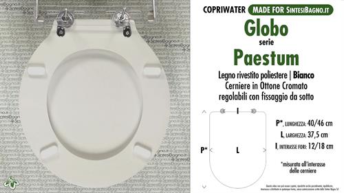 WC-Sitz MADE für wc PAESTUM GLOBO Modell. Typ GEWIDMETER. Polyester mit holzkern