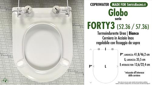 WC-Seat MADE for wc FORTY3 (52.36 / 57.36) GLOBO model. PLUS Quality. Duroplast