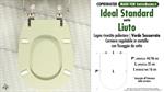 WC-Seat MADE for wc LIUTO IDEAL STANDARD Model. WHISPERED GREEN. Type DEDICATED