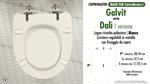 WC-Sitz MADE für wc DALI' 1a VERSIONE GALVIT Modell. Typ GEWIDMETER