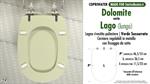 WC-Seat MADE for wc LAGO (lungo) DOLOMITE Model. WHISPERED GREEN. Type DEDICATED