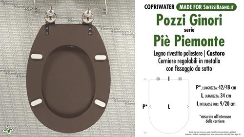 Abattant wc MADE pour PIE' PIEMONTE PIEMONTESINA/POZZI GINORI modèle. CASTOR