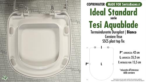 WC-Seat MADE for wc TESI AQUABLADE IDEAL STANDARD model. SOFT CLOSE