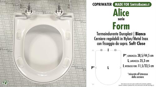 WC-Seat MADE for wc FORM ALICE model. SOFT CLOSE. Type DEDICATED. Duroplast