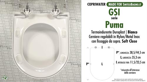 Abattant wc MADE pour PUMA GSI modèle. SOFT CLOSE. Type DÉDIÉ. Duroplast