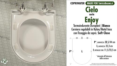 WC-Seat MADE for wc ENJOY CIELO model. SOFT CLOSE. Type DEDICATED. Duroplast