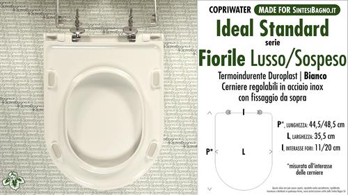WC-Seat MADE for wc FIORILE LUSSO/SOSPESO IDEAL STANDARD model. SOFT CLOSE