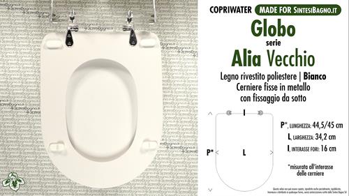 WC-Seat MADE for wc ALIA (Vecchio) GLOBO Model. Type DEDICATED. Wood Covered