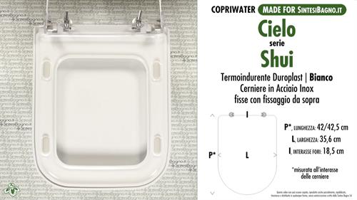 WC-Seat MADE for wc SHUI CIELO model. Type DEDICATED. Duroplast