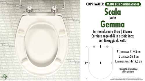 WC-Seat MADE for wc GEMMA SCALA model. Type DEDICATED. Thermosetting