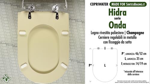 WC-Seat MADE for wc ONDA HIDRA Model. CHAMPAGNE. Type DEDICATED