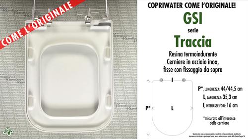 Abattant wc TRACCIA GSI modèle. Type “COMME L’ORIGINAL”. Duroplast. Art: MS6911