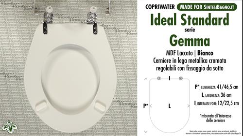 WC-Seat MADE for wc GEMMA IDEAL STANDARD Model. Type COMPATIBILE. MDF lacquered