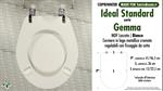 WC-Seat MADE for wc GEMMA IDEAL STANDARD Model. Type COMPATIBILE. MDF lacquered