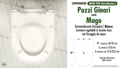 WC-Seat MADE for wc MAGO POZZI GINORI model. Type DEDICATED. Duroplast
