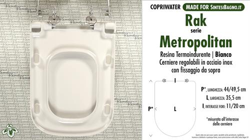Abattant wc MADE pour METROPOLITAN RAK modèle. Type DÉDIÉ. Thermodurcissable