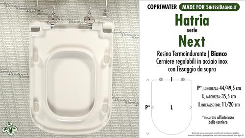WC-Sitz MADE für wc NEXT HATRIA Modell. Typ GEWIDMETER. Duroplastischen