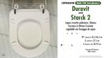 WC-Seat MADE for wc STARCK 2 Old Type/DURAVIT Model. Type DEDICATED