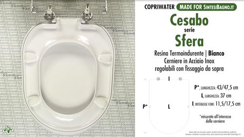 WC-Seat MADE for wc SFERA/CESABO model. Type DEDICATED. Thermosetting
